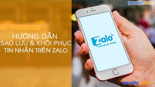 Cách sao lưu và khôi phục tin nhắn Zalo trên điện thoại